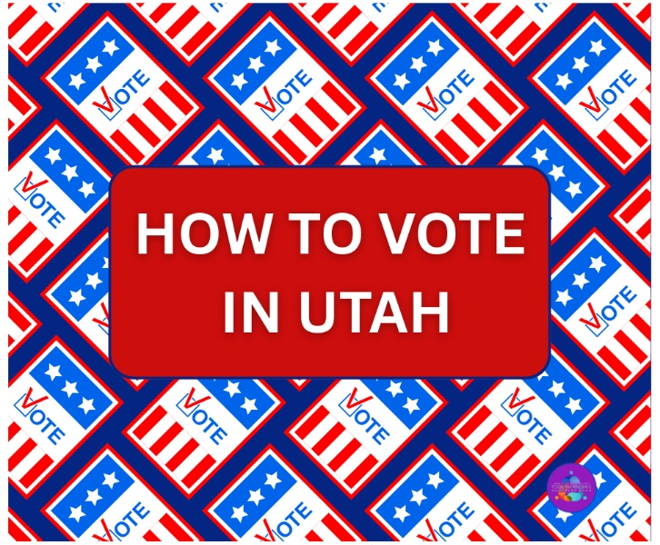 HOW TO VOTE IN UTAH